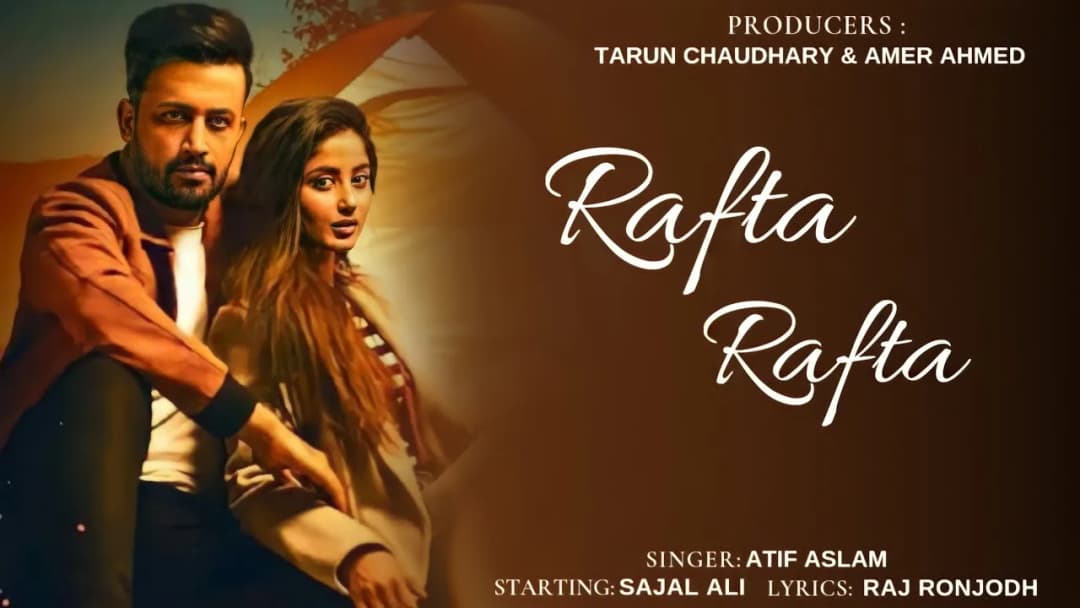 Rafta Rafta