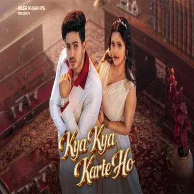 Kya Kya Karte Ho